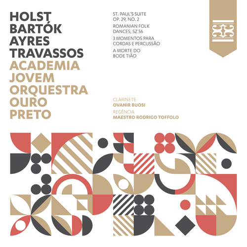 Imagen de apoyo de  HOLST, G.: St. Paul's Suite / BARTÓK, B.: Romanian Folk Dances / AYRES, N.: 3 Momentos (Ouro Preto Orchestra, Toffolo)