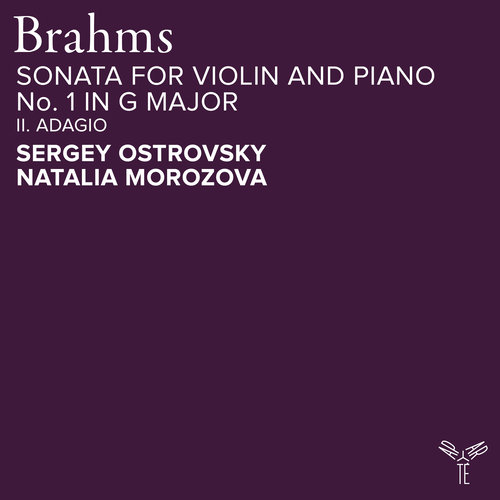 Imagen de apoyo de  BRAHMS, J.: Violin Sonata No. 1: II. Adagio (Ostrovsky, Morozova)