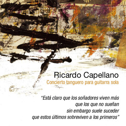 Imagen de apoyo de  CAPELLANO, R.: Concierto tanguero (Capellano)