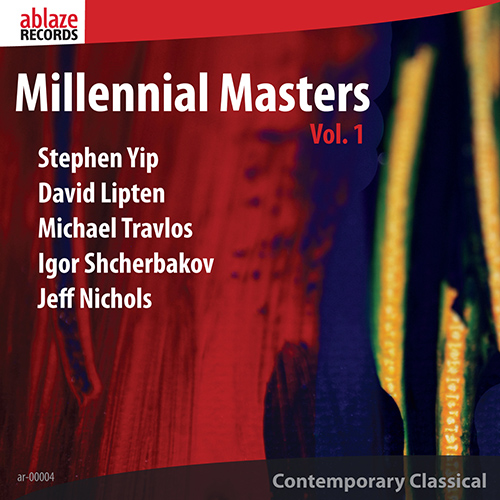 Imagen de apoyo de  YIP, Stephen: In the Garden / LIPTEN, D.: Best Served Cold / TRAVLOS, M.: Progressions (Millennial Master, Vol. 1) (Tollefsen, Redgate, Örmeny)