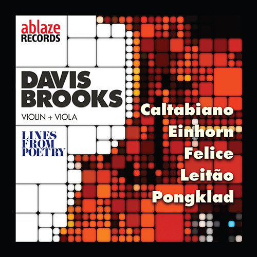 Imagen de apoyo de  Violin and Viola Recital: Brooks, Davis - CALTABIANO, R. / EINHORN, R. / FELICE, F. / LEITÃO, F. / PONGKLAD, B. (Lines from Poetry)