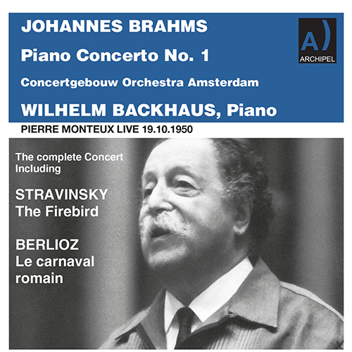 Imagen de apoyo de  BRAHMS, J.: Piano Concerto No. 1 / STRAVINSKY, I.: The Firebird Suite / BERLIOZ, H.: Le carnaval romain (Backhaus, Monteux) (1950)