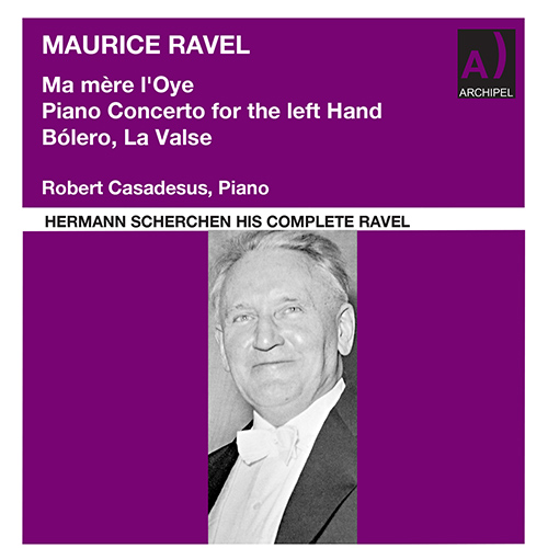 Imagen de apoyo de  RAVEL, M.: Ma mère l'oye Suite / Piano Concerto for the Left Hand / Boléro / La valse (Cologne Radio Symphony, RIAS Symphony, Scherchen) (1949-1962)