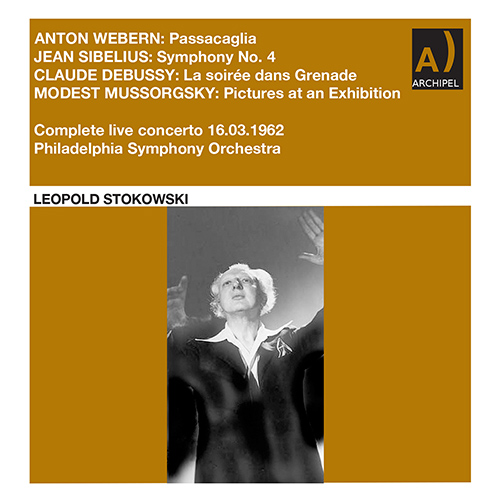 Imagen de apoyo de  Orchestral Music (19th-20th Centuries) - WEBERN, A. / SIBELIUS, J. / DEBUSSY, C. / MUSSORGSKY, M.P. (Philadelphia Orchestra, Stokowski) (1962)