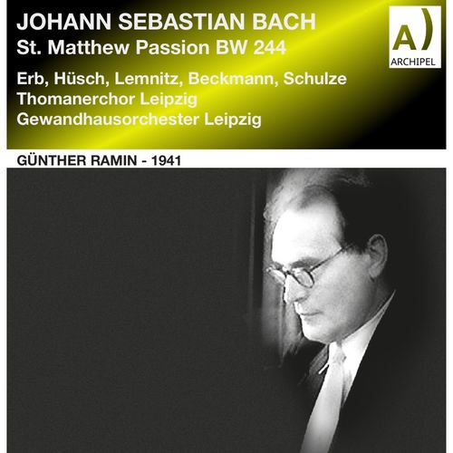 Imagen de apoyo de  BACH, J.S.: St. Matthew Passion [Oratorio] (Erb, Hüsch, Lemnitz, Leipzig St. Thomas Choir, Leipzig Gewandhaus Orchestra, Ramin) (1941)