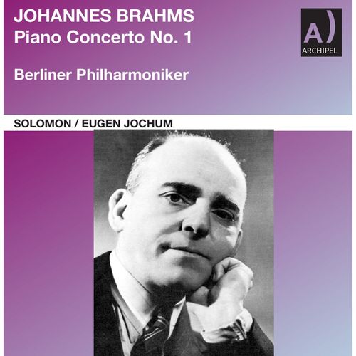 Imagen de apoyo de  BRAHMS, J.: Piano Concerto No. 1 (Solomon, Berlin Philharmonic, Jochum) (1954)