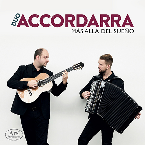 Imagen de apoyo de  Guitar and Accordion Recital: Duo Accordarra - BOCCHERINI, L. / BOGDANOVIĆ, D. / FALLA, M. de / GINASTERA, A. / VIVALDI, A. (Más Allá del Sueño)