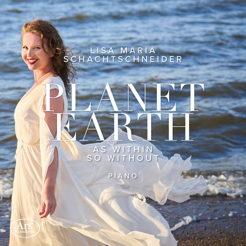 Imagen de apoyo de  Piano Recital: Schachtschneider, Lisa Maria - AMY, B. / BAKKE, R. / CASTELBERG, M. von / DEBUSSY, C. / HODGES, F.H. / LISZT, F. (Planet Earth)
