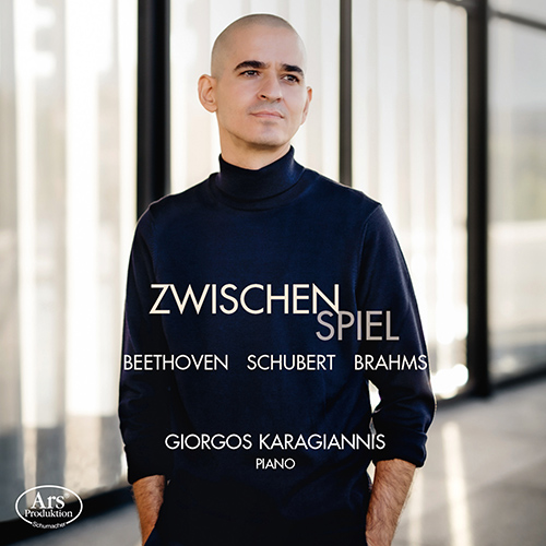 Imagen de apoyo de  Piano Recital: Karagiannis, Giorgos - BEETHOVEN, L. van / SCHUBERT, F. / BRAHMS, J. (Zwischenspiel)