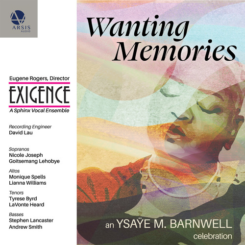 Imagen de apoyo de  BARNWELL, Y.M.: Wanting Memories / Hope / No Mirrors in My Nana's House / Would You Harbor Me (EXIGENCE, Rogers)