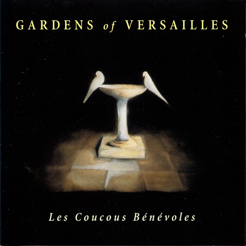 Imagen de apoyo de  Chamber Music (French) - RAMEAU, J.-P. / HOTTETERRE, J. / SMITH, L.C. / KUCHARZYK, H. / COUPERIN, F. (Gardens of Versailles) (Les Coucous Benevoles)