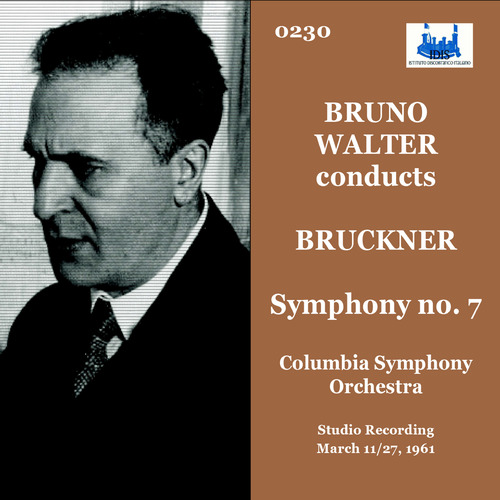 Imagen de apoyo de  BRUCKNER, A.: Symphony No. 7 (original 1885 version, ed. R. Haas) (Columbia Symphony, B. Walter) (1961)