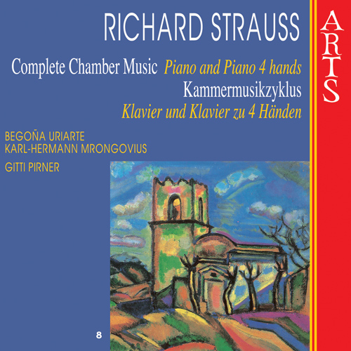 Imagen de apoyo de  STRAUSS, R.: Chamber Music (Complete), Vol. 8 (Piano and Piano 4 Hands) (Mrongovius, Pirner, Uriarte)