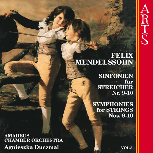 Imagen de apoyo de  MENDELSSOHN, Felix: Sinfonias, Vol. 3 (Amadeus Chamber Orchestra, Duczmal) - Nos. 9 and 10