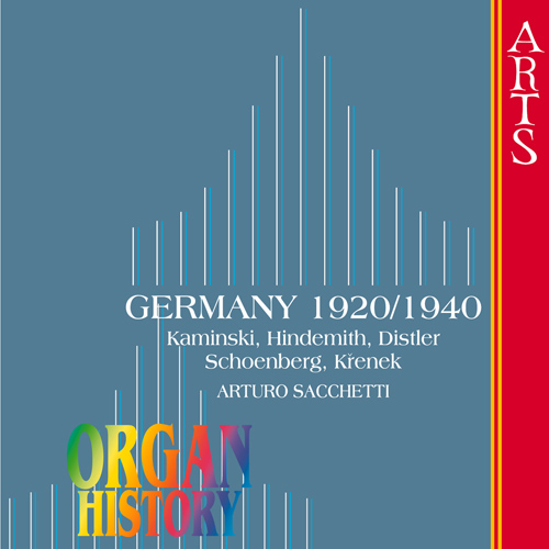 Imagen de apoyo de  Organ History (Germany 1920, 1940) - KAMINSKI, H. / HINDEMITH, P. / DISTLER, H. / SCHOENBERG, A. / KRENEK, E. (Sacchetti)