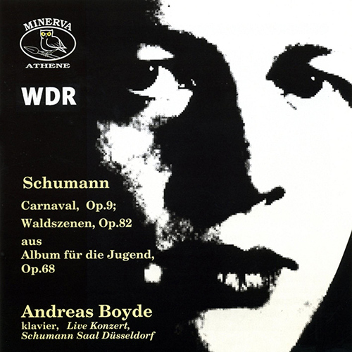 Imagen de apoyo de  SCHUMANN, R.: Carnaval / Waldszenen / Album für die Jugend (excerpts) (Boyde)