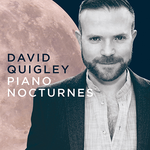Imagen de apoyo de  Piano Recital: Quigley, David - FIELD, J. / CHOPIN, F. / TCHAIKOVSKY, P.I. / SCHUMANN, C. / LISZT, F. / DEBUSSY, C. / RESPIGHI, O. (Piano Nocturnes)