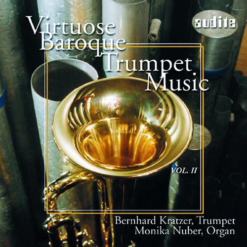 Imagen de apoyo de  Trumpet Recital: Kratzer, Bernhard - NERUDA, J.B.G. / ALBINONI, T.G. / PURCELL, H. / BACH, J.S. / FASCH, J.F. (Virtuoso Baroque Trumpet Music, Vol. 2)