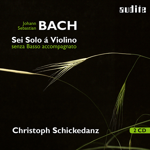 Imagen de apoyo de  BACH, J.S.: Sonatas and Partitas for Solo Violin, BWV 1001-1006 (Schickedanz)