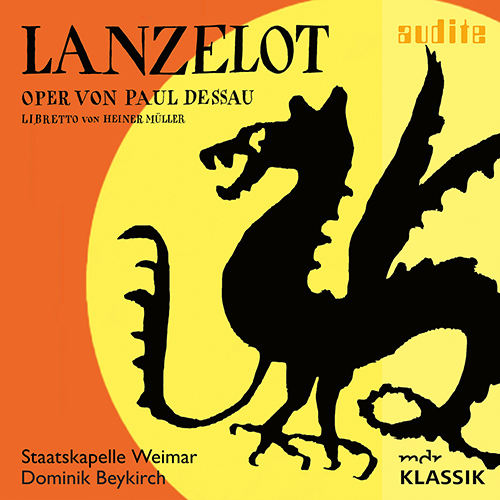 Imagen de apoyo de  DESSAU, P.: Lanzelot [Opera] (Hindrichs, Pushniak, Erfurt Theatre Opera Chorus, Weimar Staatskapelle, Beykirch)
