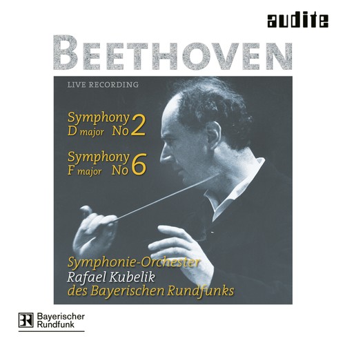 Imagen de apoyo de  BEETHOVEN, L. van: Symphonies Nos. 2 and 6, "Pastoral" (Bavarian Radio Symphony, R. Kubelik) (1967, 1971)