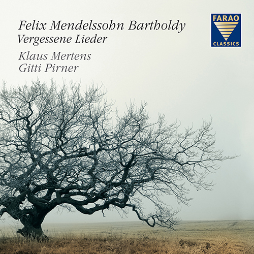 Imagen de apoyo de  MENDELSSOHN, Felix: Vocal and Instrumental Music (Vergessene Lieder) (K. Mertens, Pirner)