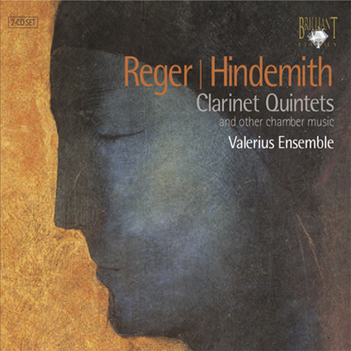 Imagen de apoyo de  Chamber Music - REGER, M. / HINDEMITH, P. (Clarinet Quintets and Other Chamber Music) (Valerius Ensemble)