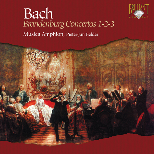 Imagen de apoyo de  BACH, J.S.: Brandenburg Concertos Nos. 1-3 (Musica Amphion, Belder)