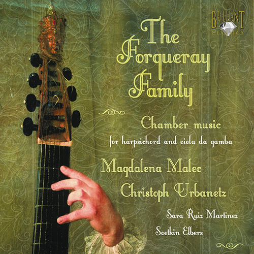 Imagen de apoyo de  FORQUERAY FAMILY: Chamber Music (Urbanetz, Malec, Martinez, Elbers)