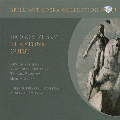 Imagen de apoyo de  DARGOMÏZHSKY, A.S.: Stone Guest (The) [Opera] (Vassiliev, Pochapsky, Erastova, Lapina, Bolshoi Theatre Orchestra, Chistyakov)
