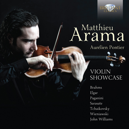 Imagen de apoyo de  Violin Recital: Arama, Matthieu - BRAHMS, J. / ELGAR, E. / PAGANINI, N. / SARASATE, P. de / TCHAIKOVSKY, P.I. / WIENIAWSKI, H. (Violin Showcase)
