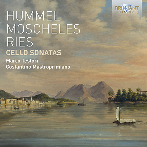Imagen de apoyo de  Cello Recital: Testori, Marco - HUMMEL, J.N. / MOSCHELES, I. / RIES, F. (Cello Sonatas)