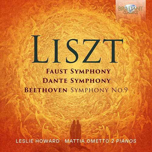 Imagen de apoyo de  LISZT, F.: Faust-Symphonie (Eine) (version for 2 pianos) / Dante Symphony (Howard, Ometto)