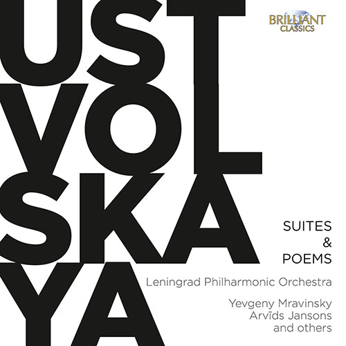 Imagen de apoyo de  USTVOLSKAYA, G.I.: Suites / Poems (Leningrad Philharmonic, Mravinsky, A. Jansons)