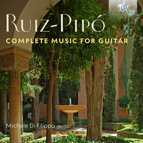 Imagen de apoyo de  RUIZ-PIPÓ, A.: Guitar Music (Complete) (Filippo)