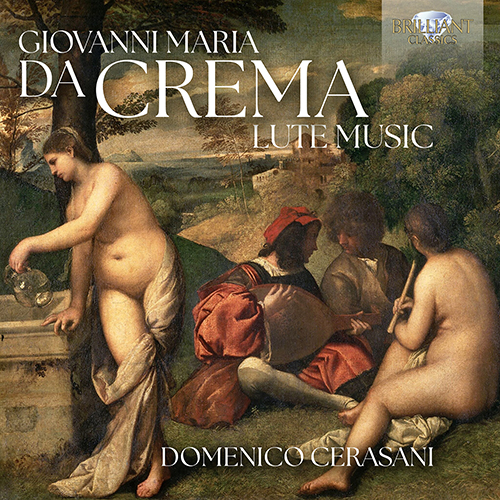 Imagen de apoyo de  GIOVANNI MARIA DA CREMA: Lute Music (Cerasani)