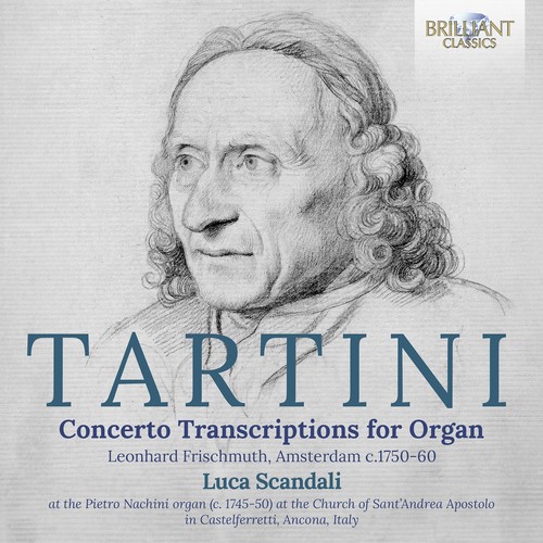 Imagen de apoyo de  TARTINI, G.: Concerto Transcriptions for Organ (Scandali)