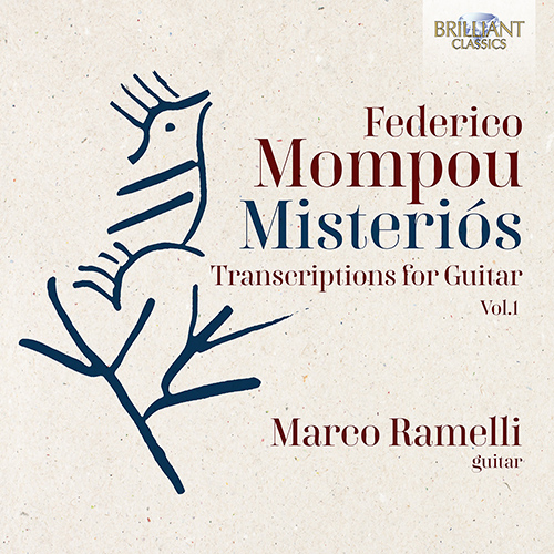 Imagen de apoyo de  MOMPOU, F.: Transcriptions for Guitar, Vol. 1 (Misteriós) (Ramelli)