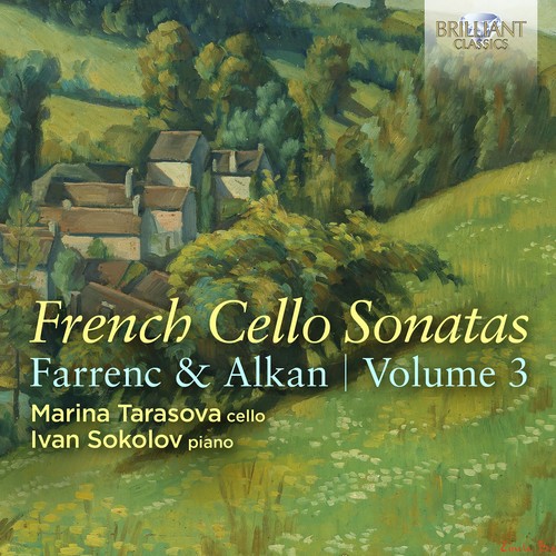 Imagen de apoyo de  Cello Recital: Tarasova, Marina - FARRENC, L. / ALKAN, C.-V. (French Cello Sonatas, Vol. 3)