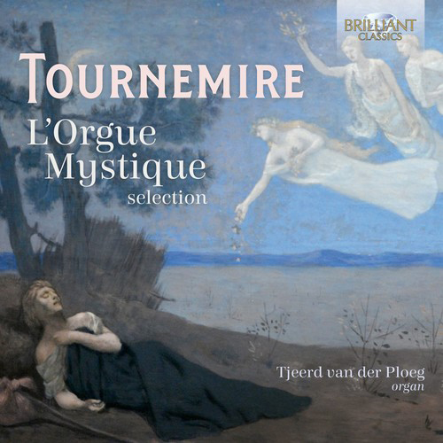 Imagen de apoyo de  TOURNEMIRE, C.: Orgue mystique (L'): Cycle de Pâques (excerpts) (Ploeg)