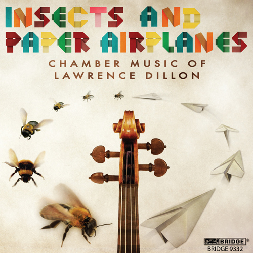 Imagen de apoyo de  DILLON, L.: Chamber Music (Insects and Paper Airplanes) (Daedalus String Quartet)