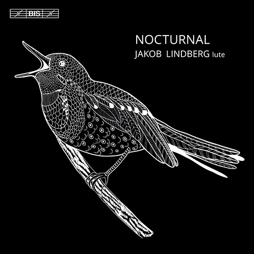 Imagen de apoyo de  Lute Recital: Lindberg, Jakob - HOLBORNE, A. / COLLARD, E. / DANYEL, J. / BRITTEN, B. / DOWLAND, J. / JOHNSON, J. (Nocturnal)