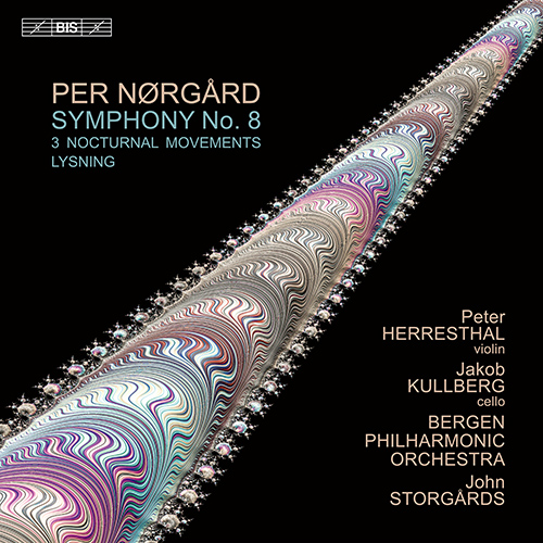 Imagen de apoyo de  NØRGÅRD, P.: Symphony No. 8 / 3 Nocturnal Movements / Lysning (Herresthal, Kullberg,  Bergen Philharmonic, Storgårds)
