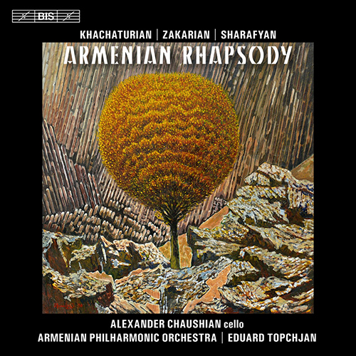 Imagen de apoyo de  Cello and Orchestra Music - KHACHATURIAN, A.I. / ZAKARIAN, S. / SHARAFYAN, V. (Armenian Rhapsody) (Chaushian, Armenian Philharmonic, Topchian)