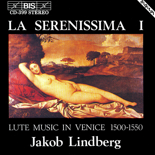 Imagen de apoyo de  SERENISSIMA 1 (LA) -  LUTE MUSIC IN VENICE 1500-1550