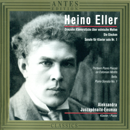Imagen de apoyo de  ELLER, H.: 13 Pieces on Estonian Motifs / Piano Sonata No. 1 / Bells (Juozapenaite-Eesmaa)