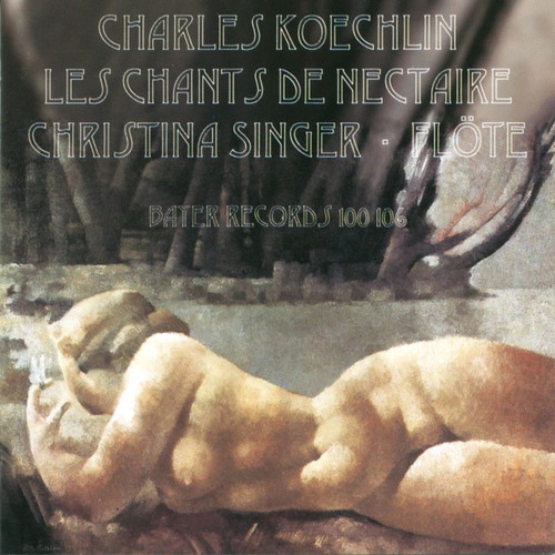 Imagen de apoyo de  KOECHLIN, C.: Chants de nectaire (Les), Opp. 198-200 (excerpts) (Singer)