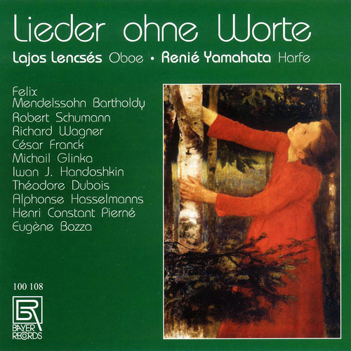 Imagen de apoyo de  Lieder ohne Worte - MENDELSSOHN, Felix / SCHUMANN, R. / WAGNER, R. / FRANCK, C. / GLINKA, M.I. / KHANDOSHKIN, I. (Lencsés, Renie Yamahata)