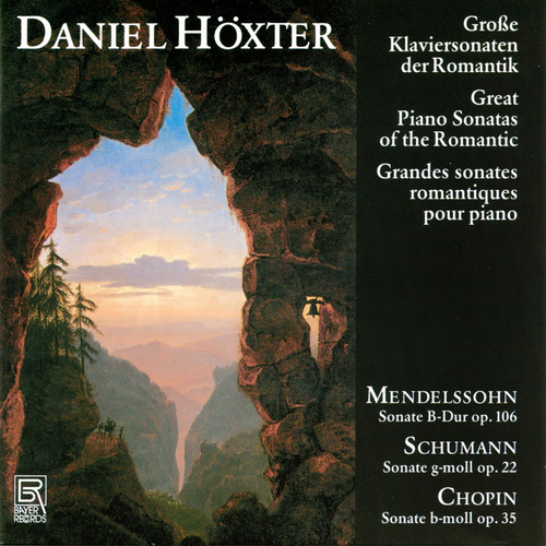 Imagen de apoyo de  Great Piano Sonatas of the Romantic Era - MENDELSSOHN, Felix / SCHUMANN, R. / CHOPIN, F. (Hoxter)