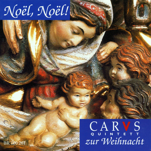 Imagen de apoyo de  NOËL, NOËL - Carus Quintett Sings in Christmas Time (Carus Quintett, Fränkisches Posaunen Quartett)